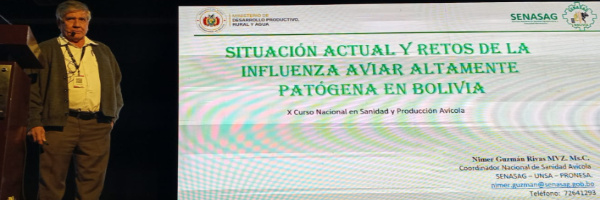 SENASAG PARTICIPA ACTIVAMENTE EN EL X CURSO NACIONAL EN SANIDAD Y PRODUCCIÓN AVÍCOLA